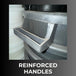 Close-up of reinforced handles on a vehicle, with text 'REINFORCED HANDLES' at the bottom.